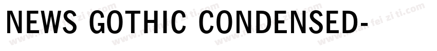 NEWS GOTHIC CONDENSED字体转换